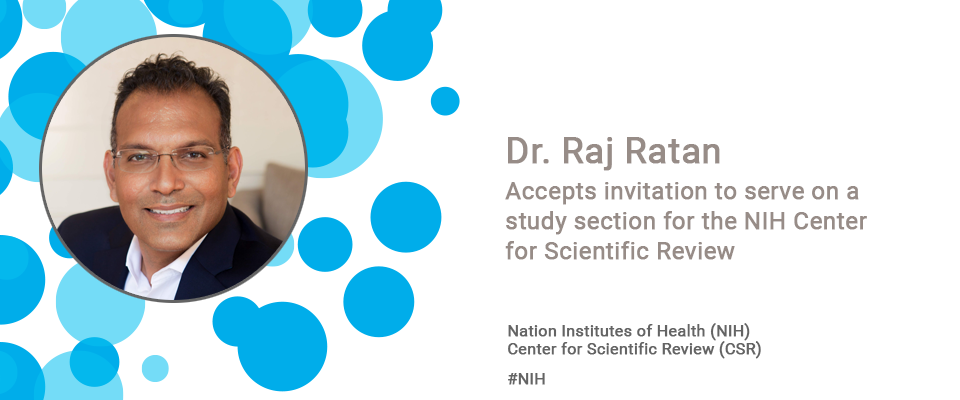 Dr. Raj RatanAccepts invitation to serve on a study section for the NIH Center for Scientific Review